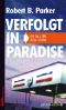 [Spenser 08] • Verfolgt in Paradise